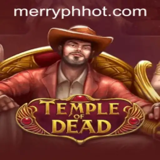TempleofDead: Embark on a Thrilling Adventure with Strategy and Skill