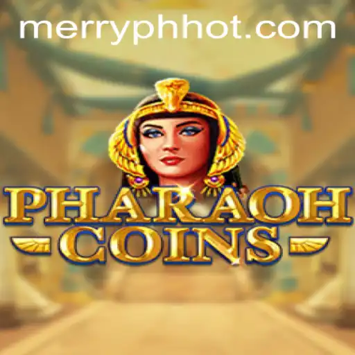 Discover the Thrilling World of PharaohCoins and MERRYPH.COM